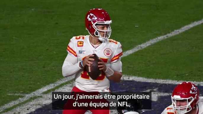 Kansas City Chiefs - Mahomes : “J'aimerais être propriétaire d'une équipe de NFL”