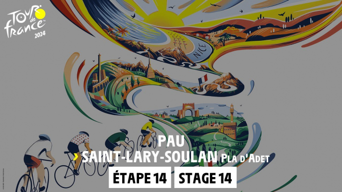 Stage 14 : Pau - Saint-Lary-Soulan #TourdeFrance 2024