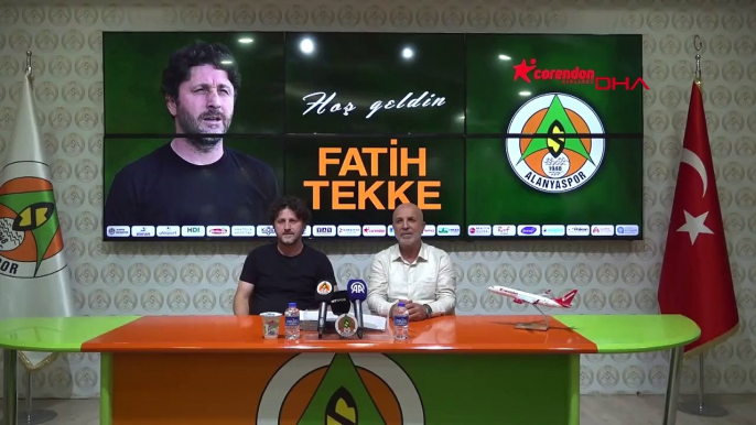 SPOR Alanyaspor'da Fatih Tekke dönemi başladı