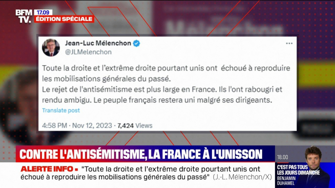 Absent à la marche contre l'antisémitisme, Jean-Luc Mélenchon souligne sur X que "le peuple français restera uni malgré ses dirigeants"