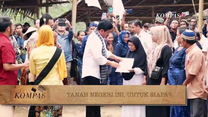 13 Tahun Warga Pertahankan Lahan, Menteri ATR/BPN: Negara Hadir Dalam Reforma Agraria|BERKAS KOMPAS