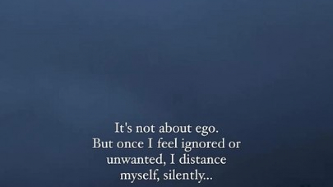 It’s not about ego.But once I feel ignored or unwanted, I distance myself, silently….............#moments #quotes #quotesaboutlife #lifequotes #lifelessons #moodygrams #moody #moodyedits #dublin #lifequotes #lifelesso