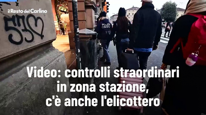 Video: controlli straordinari in zona stazione, c'? anche l'elicottero