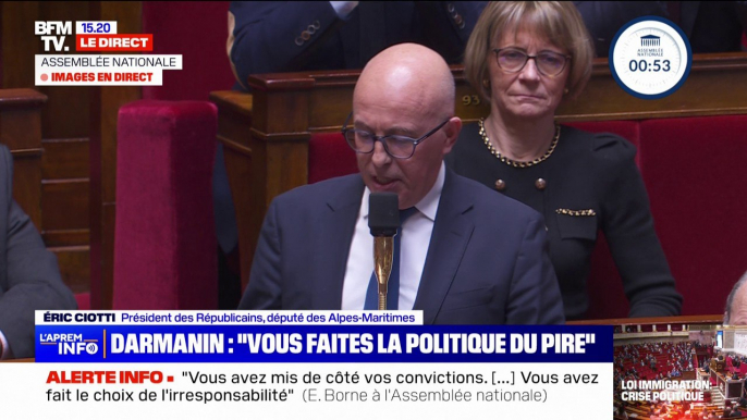 Éric Ciotti: "Votre en même temps migratoire voulait tout à la fois la régularisation massive de clandestins et l'expulsion d'autres"