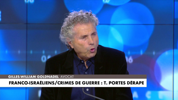 Gilles-William Goldnadel : «Ils ont des rapports avec des terroristes»