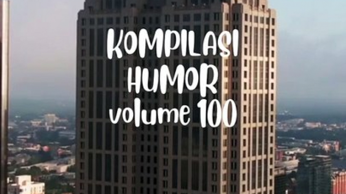 Kompilasi Humor Volume 100