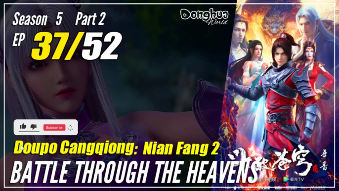 【Doupo Cangqiong】 S5 Part 2 EP 37 (89) - Battle Through The Heavens BTTH | Donghua - 1080P