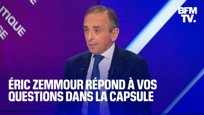 Inflation, enseignement, violences: Éric Zemmour répond à vos questions dans La Capsule