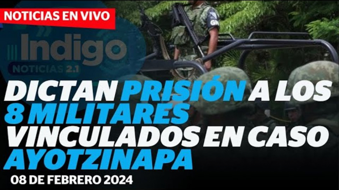 Jueza dicta formal prisión a 8 militares vinculados con caso Ayotzinapa I Reporte Indigo