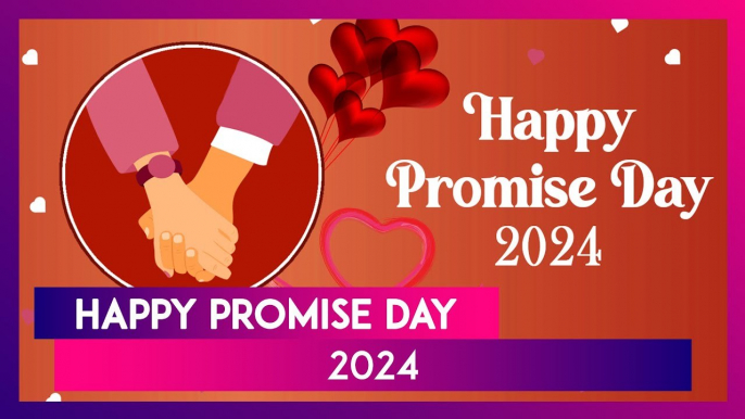 Happy Promise Day 2024 Wishes: Messages, Images, Quotes To Celebrate The Fifth Day Of Valentine Week