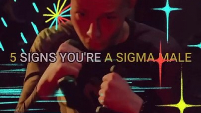 5 SIGNS YOU'RE A SIGMA MALE. Motivational videos, motivation quotes, Inspiration quotes, Inspiration video