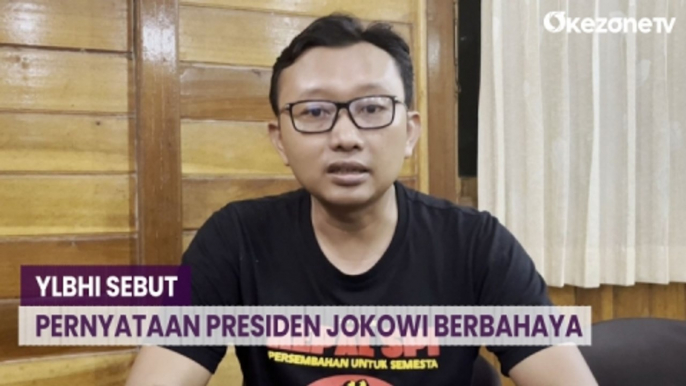 YLBHI Sebut Pernyataan Presiden Joko Widodo Berbahaya dan Menyesatkan