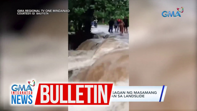 1 patay matapos malunod sa kasagsagan ng masamang panahon sa Davao de Oro; 6 sugatan sa landslide | GMA Integrated News Bulletin