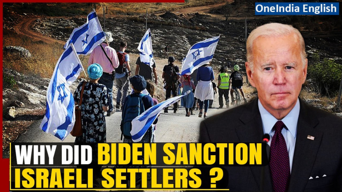 Israel-Gaza war: US Prez. Joe Biden Imposes Sanctions on Israeli Settlers in West Bank| Oneindia