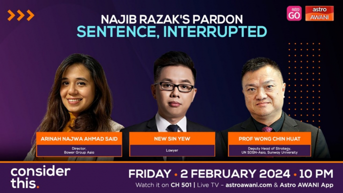 Consider This: Najib Razak’s Pardon (Part 1) — Full Disclosure Required from Pardons Board