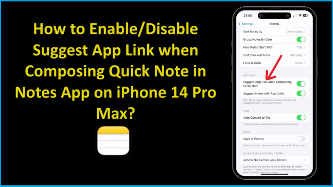 How to Enable/Disable Suggest App Link when Composing Quick Note in Notes App on iPhone 14 Pro Max?