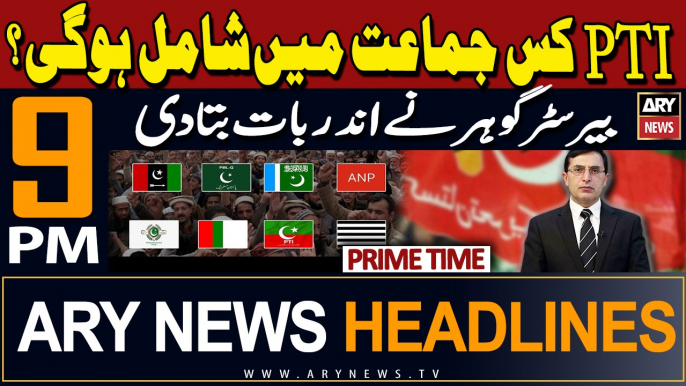 ARY News 9 PM Prime Time Headlines | 11th February 2024 | Barrister Gohar's Big Revelations