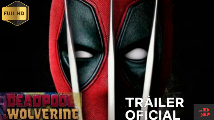 DEADPOOL & WOLVERINE Tráiler Oficial 2.024 Deadpool 3 Ryan Reynolds y Hugh Jackman. Doblado Español