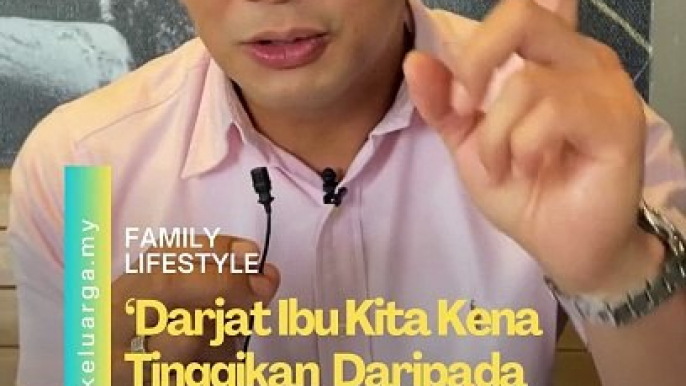 Darjat ibu ini adalah tinggi walaupun di mana kita berada. Sebab itu doa seorang ibu tiada hijab…   #keluarga #majalahkeluarga #fizoomar