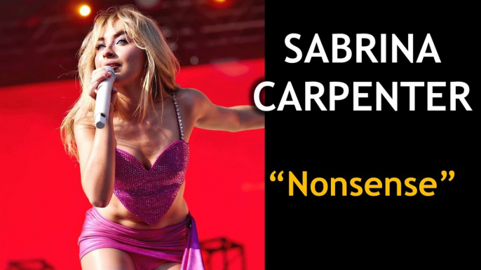 Sabrina Carpenter - Nonsense