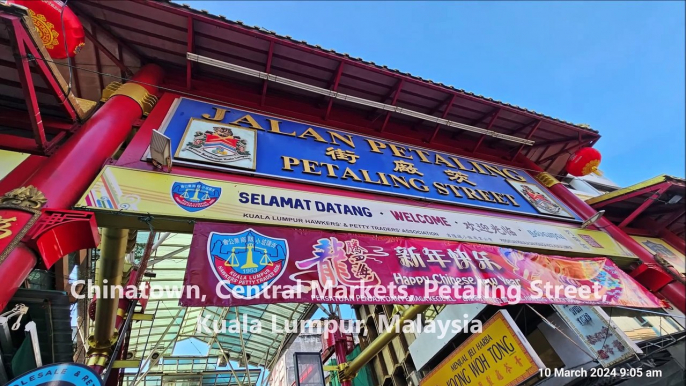 Chinatown, Central Markets, Petaling Street, Kuala Lumpur, Malaysia