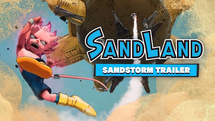 SAND LAND - Sandstorm Trailer