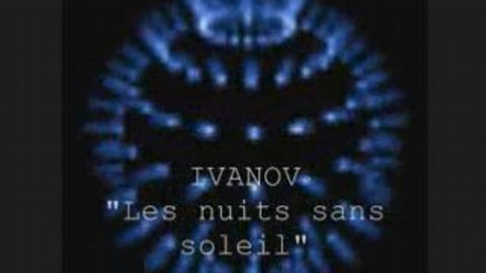 Ivanov  "les nuits sans soleil" 1989