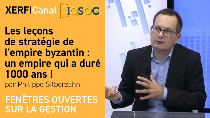 Les leçons de stratégie de l'empire byzantin : un empire qui a duré 1000 ans ! [Philippe Silberzahn]