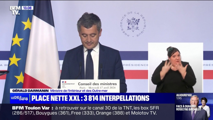 Opérations "place nette XXL": Gérald Darmanin annonce 3.814 interpellations