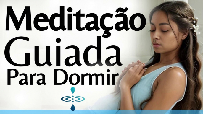 Detox Mental Combatendo a Insônia com Relaxamento Profundo  Meditação Guiada para Dormir