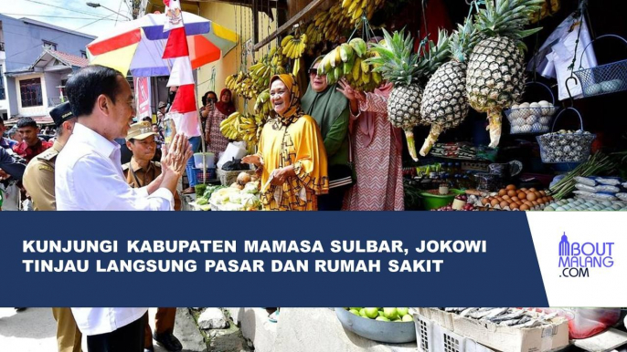 JOKOWI TERCATAT PRESIDEN RI YANG PERTAMA KALI MENGUNJUNGI KABUPATEN MAMASA SULBAR