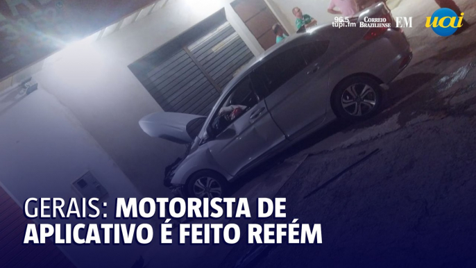 Motorista de aplicativo é feito refém em Minas