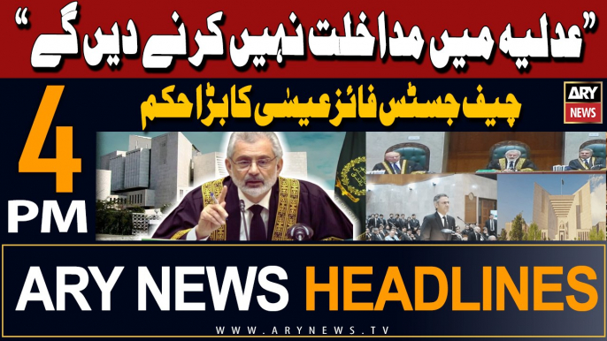 ARY News 4 PM Headlines | 30th April 2024 | CJP Qazi Faez Isa in Action!