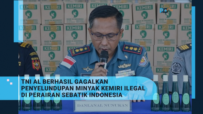 TNI AL BERHASIL GAGALKAN PENYELUNDUPAN MINYAK KEMIRI ILEGAL DI PERAIRAN SEBATIK INDONESIA (1)