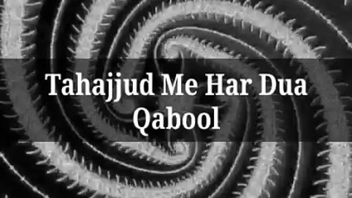 Tahajjud Me Har Dua Qabool #islam #allah #muslim #islamicquotes #quran #muslimah #allahuakbar #deen #dua #makkah #sunnah #ramadan #hijab #islamicreminders #prophetmuhammad #islamicpost #love #muslims #alhamdulillah #islamicart #jannah #instagram #muhammad