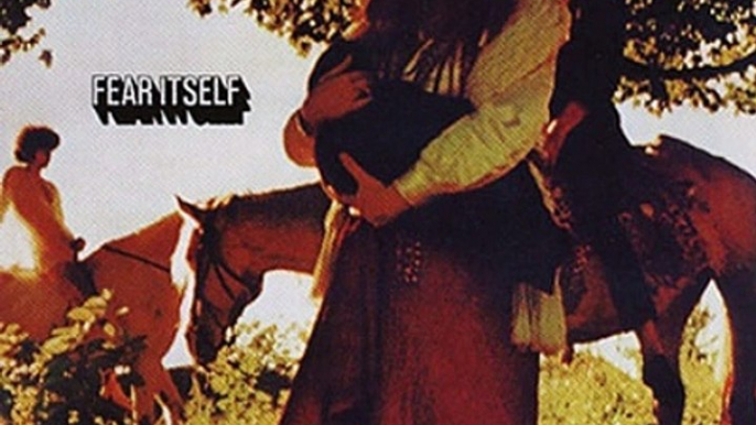 Fear Itself – Fear Itself 	Rock, Blues, Folk, World, & Country, Blues Rock, Psychedelic Rock  1969.