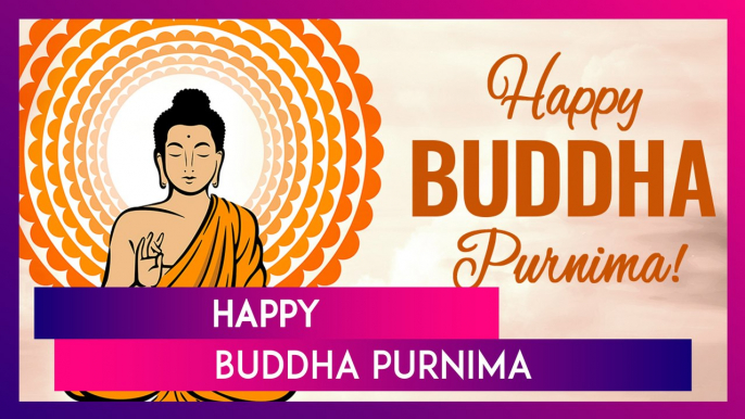 Buddha Purnima 2024 Wishes And Messages: Share Greetings, Wallpapers, Quotes And Images To Celebrate