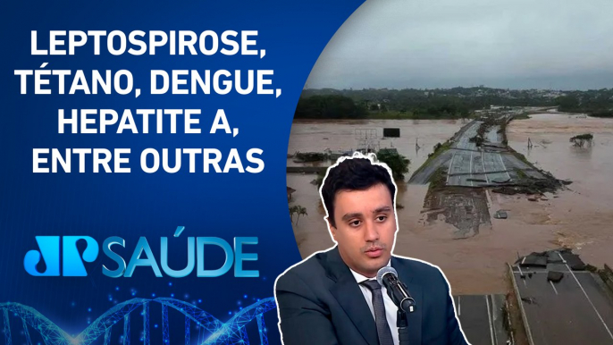 Enchentes no RS: Pessoas nas regiões do desastre estão suscetíveis a doenças | JP SAÚDE