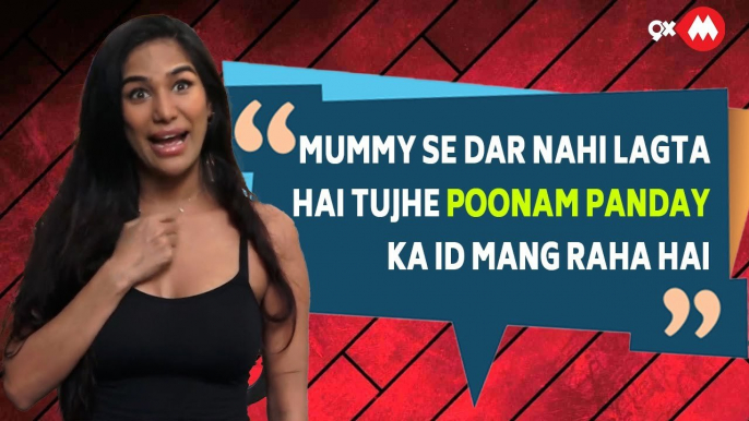 #PoonamPandey To Her Fans " Mummy Se Dar Nahi Lagta?" | Latest News | 9xm