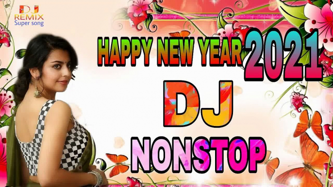 HAPPY NEW YER DJ SONG NONSTOP