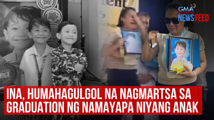 Ina, humahagulgol na nagmartsa sa graduation ng namayapa niyang anak | GMA Integrated Newsfeed