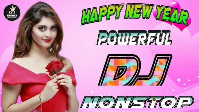 POWER FULL DJ SONG NONSTOP