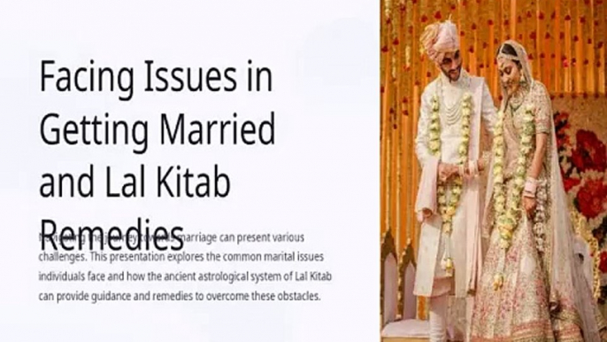 Facing Issues in Getting Married and Lal Kitab Remedies by Astro Pathshala