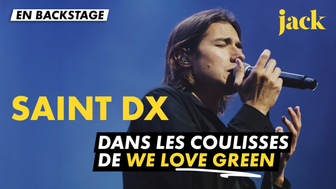 En backstage avec Saint DX à We Love Green