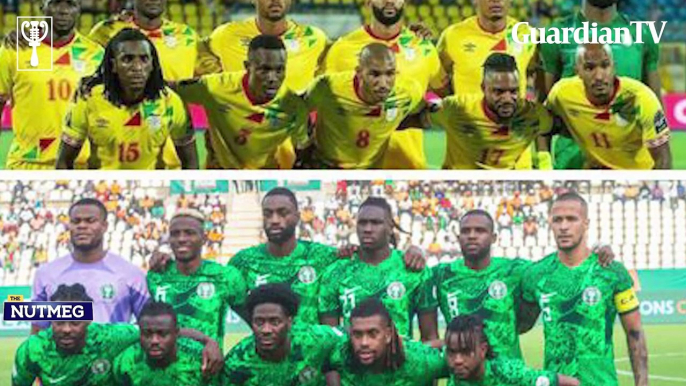 Benin Republic Vs Nigeria match preview | The Nutmeg