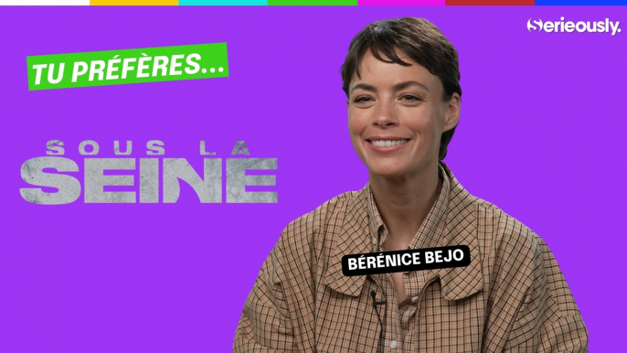 SOUS LA SEINE : Bérénice Bejo joue à "Tu préfères..."