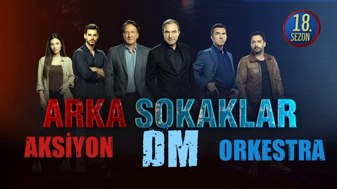 Aksiyon Orkestra _ Arka Sokaklar Dizi Müzikleri