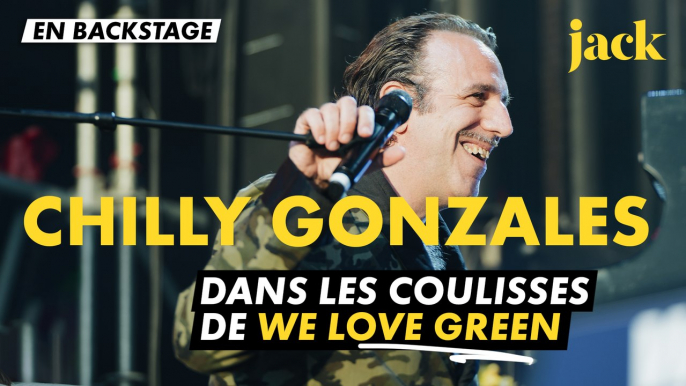En backstage avec Chilly Gonzales à We Love Green