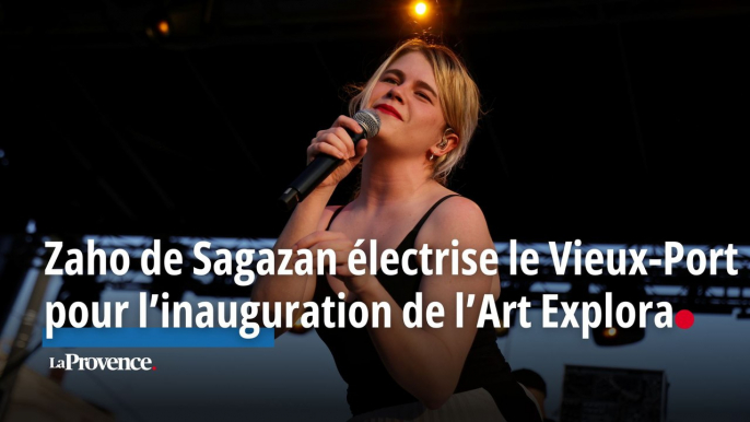 Zaho de Sagazan électrise le Vieux-Port pour l’inauguration de l’Art Explora