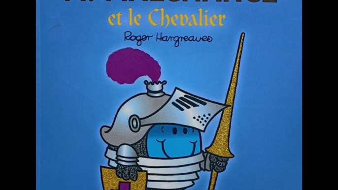 Monsieur Malchance et le chevalier - Monsieur Madame - Livre audio - Histoire du soir pour enfants